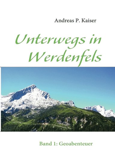 bokomslag Unterwegs in Werdenfels