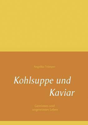 bokomslag Kohlsuppe und Kaviar