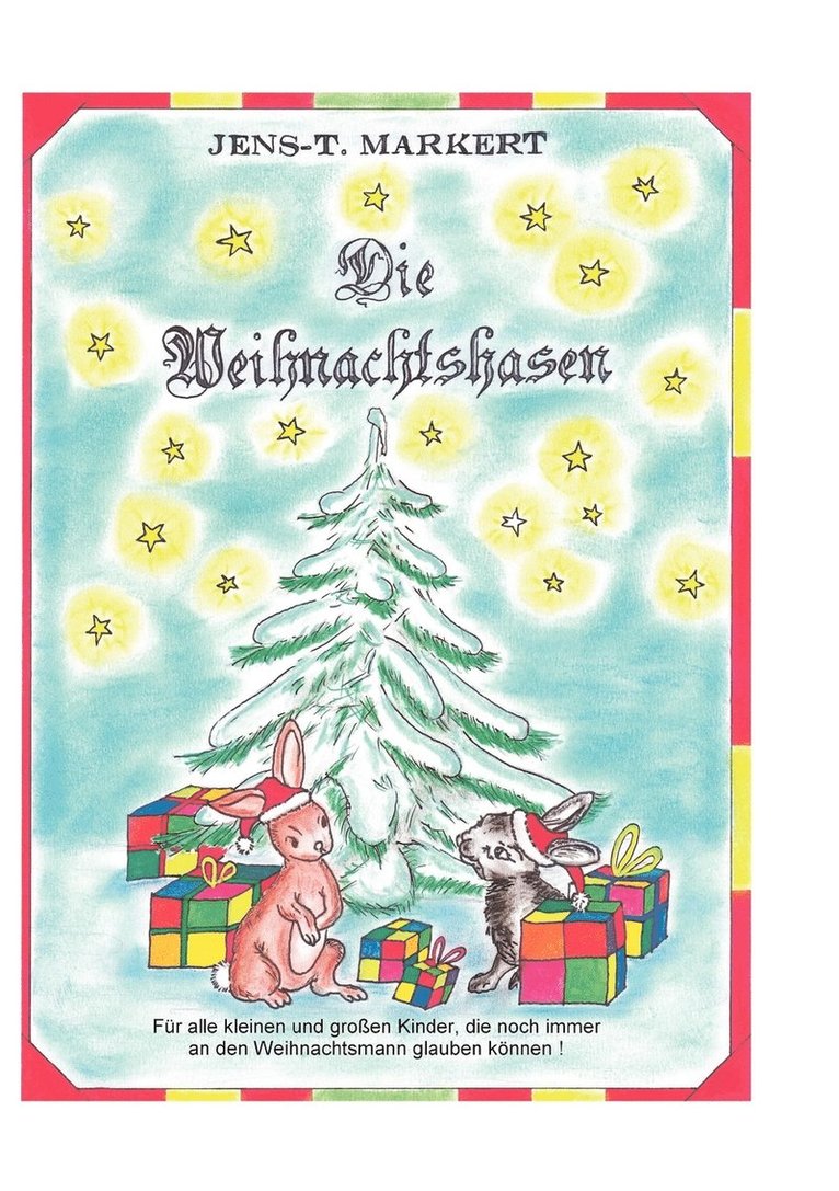 Jens-T Markert Markert, Jens-T. Markert Markert - Weihnachtshasen, Häftad