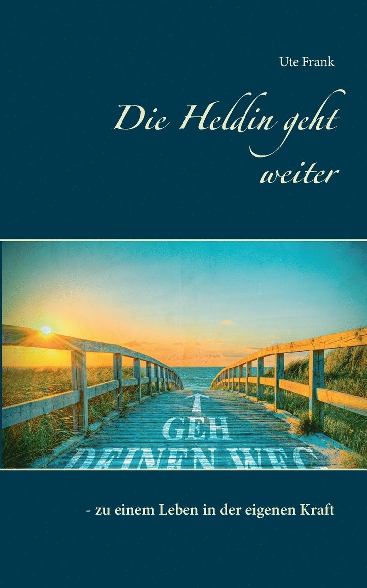 Heldin geht weiter