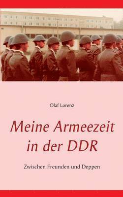 bokomslag Meine Armeezeit in der DDR