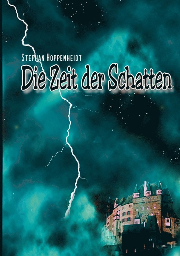 Stephan Hoppenheidt - Zeit der Schatten, Häftad