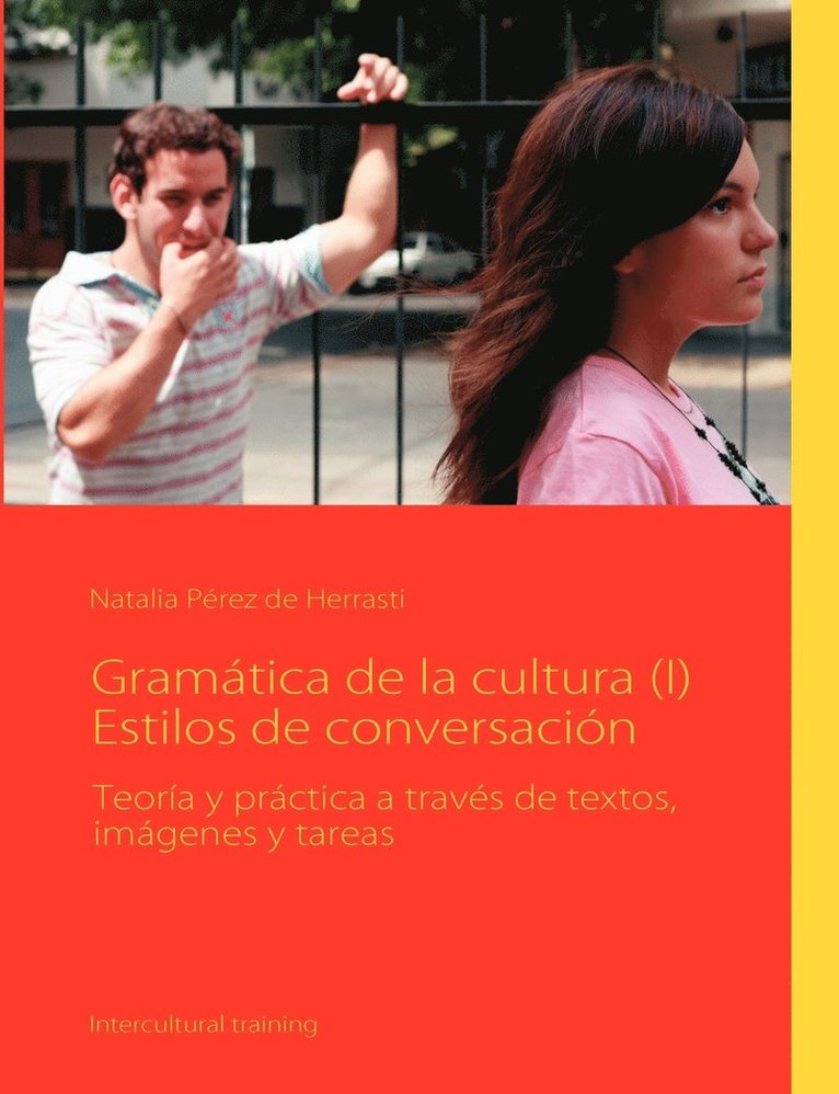 Gramtica de la cultura (I) Estilos de conversacin 1