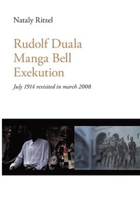 bokomslag Rudolf Duala Manga Bell Exekution