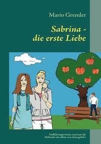 bokomslag Sabrina - die erste Liebe