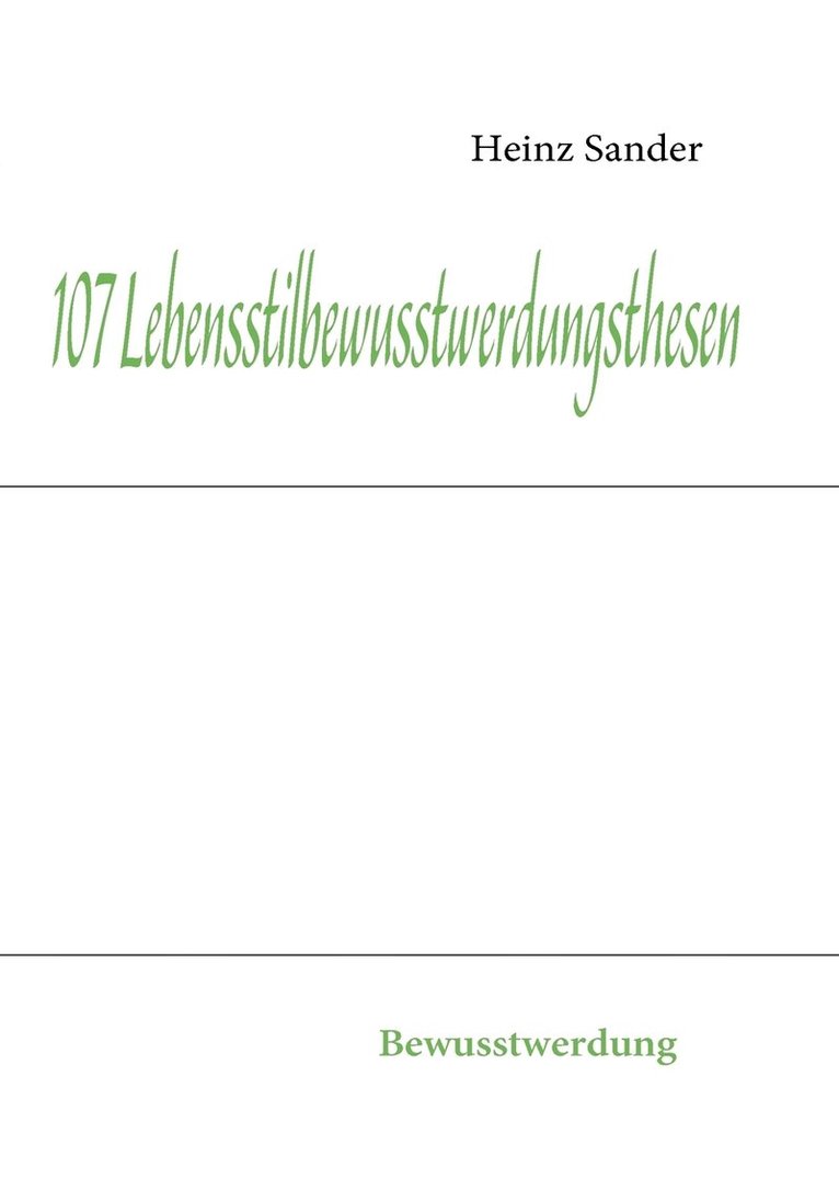 107 Lebensstilbewusstwerdungsthesen