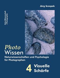 bokomslag PhotoWissen - 4 Visuelle Schrfe