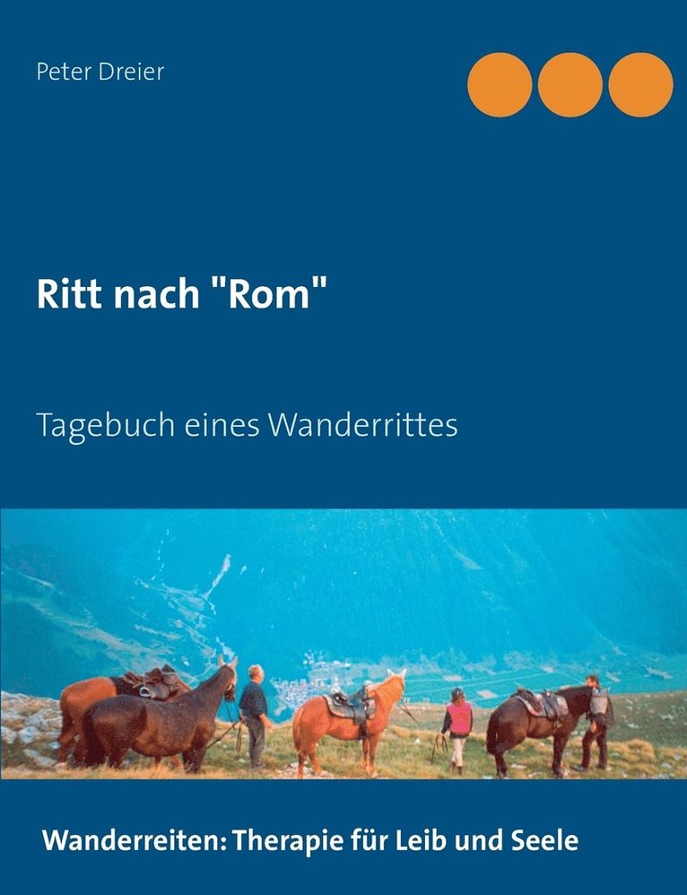 Ritt nach &quot;Rom&quot; 1