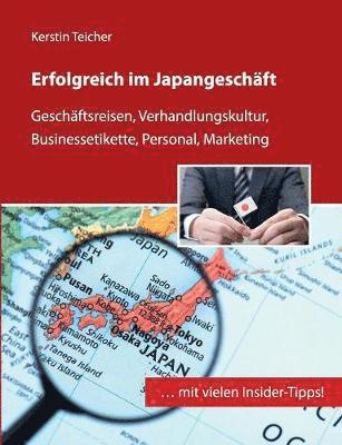 Kerstin Teicher - Erfolgreich im Japangeschäft, Häftad
