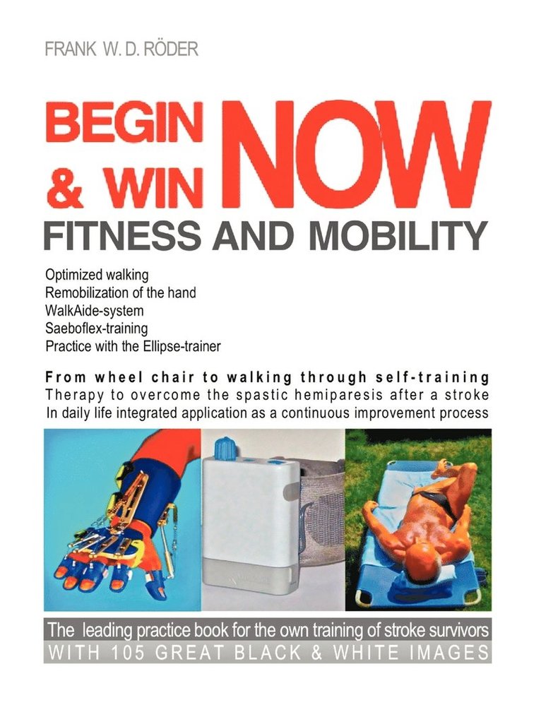 Begin & Win Fitness and Mobility Now 1