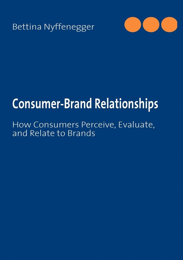 Consumer-Brand Relationships 1
