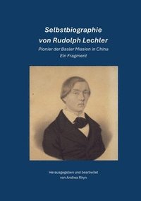 bokomslag Selbstbiographie von Rudolph Lechler