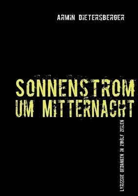 Sonnenstrom um Mitternacht 1