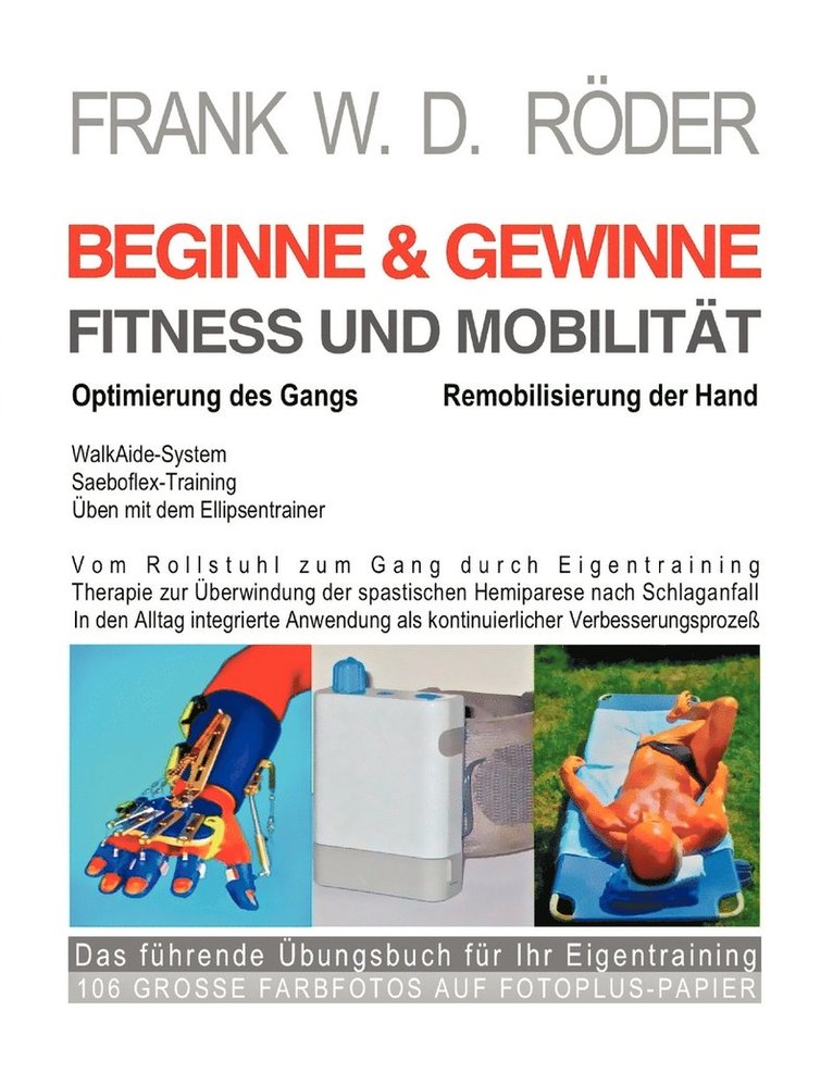 BEGINNE & GEWINNE FITNESS UND MOBILITT - Optimierung des Gangs - Remobilisierung der Hand 1