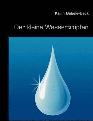 bokomslag Der kleine Wassertropfen