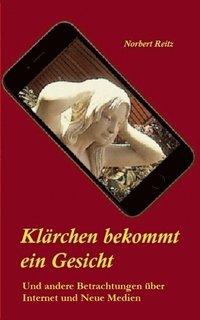 bokomslag Klärchen bekommt ein Gesicht