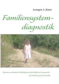 bokomslag Einfuhrung in die Familiensystemdiagnostik