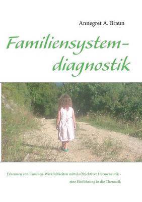 bokomslag Einführung in die Familiensystemdiagnostik