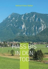 bokomslag Hass bis in den Tod