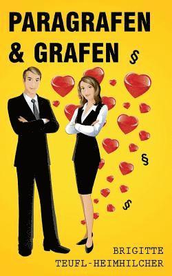 Brigitte Teufl-Heimhilcher - Paragrafen und Grafen, Häftad