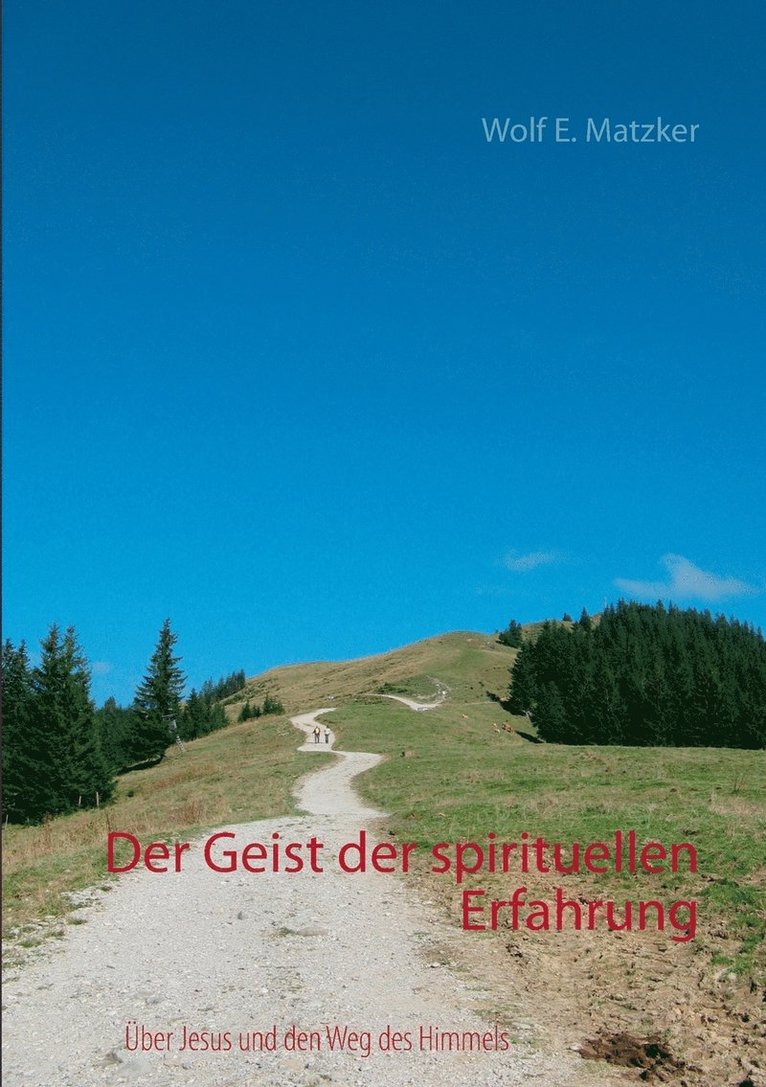 Geist der spirituellen Erfahrung 1