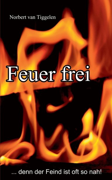 bokomslag Feuer frei