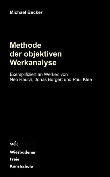 Michael Becker - Methode der objektiven Werkanalyse, Häftad