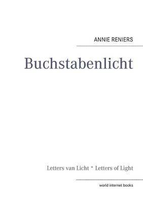 Annie Reniers, Fred Schywek - Buchstabenlicht, Häftad