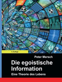 bokomslag Die egoistische Information