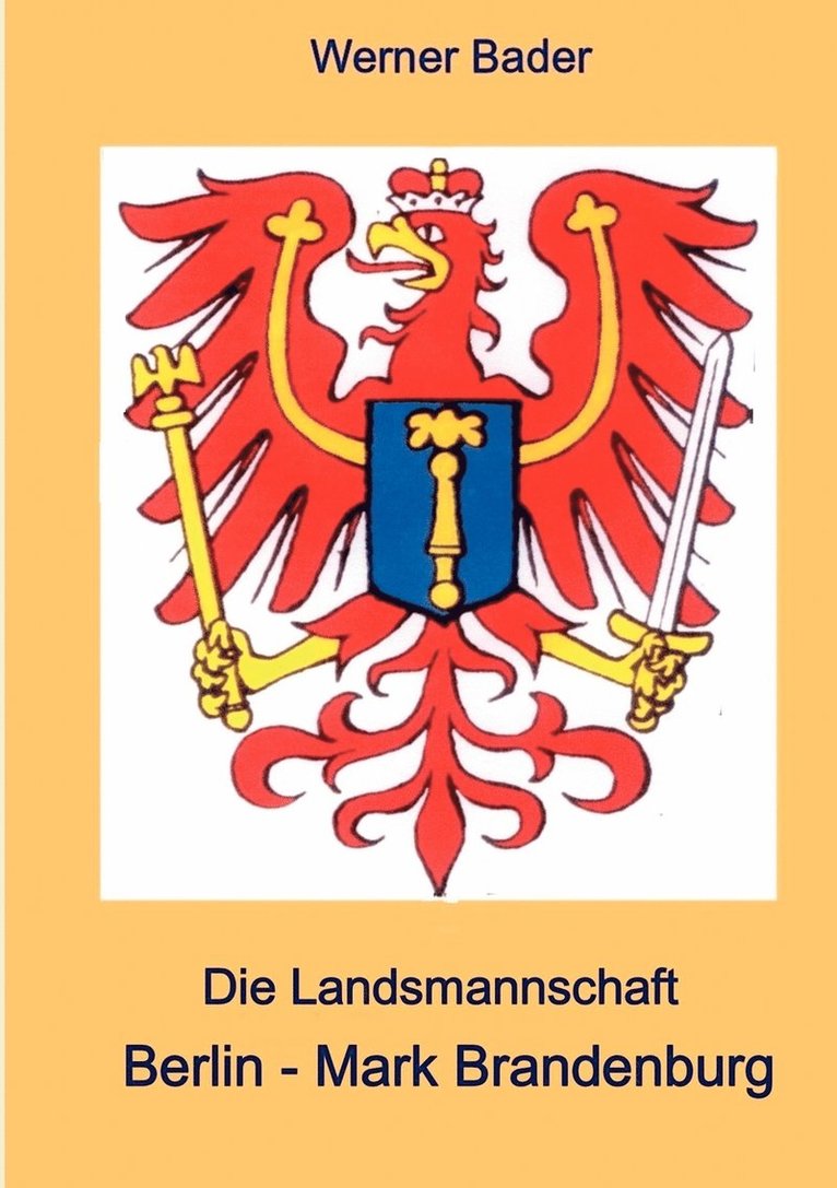 Die Landsmannschaft Berlin - Mark Brandenburg 1