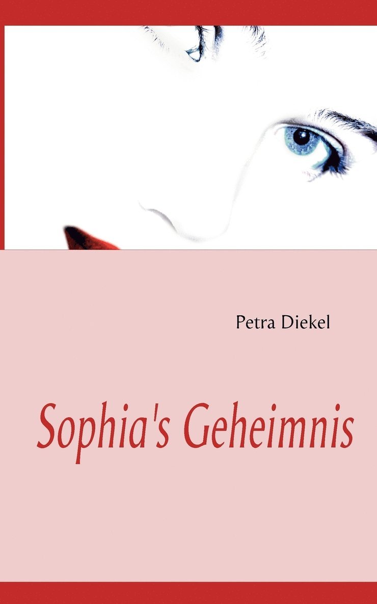 Sophia's Geheimnis