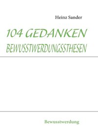 bokomslag 104 Gedankenbewusstwerdungssthesen