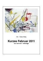 bokomslag Kurzes Februar 2011