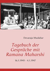 bokomslag Tagebuch der Gespräche mit Ramana Maharshi