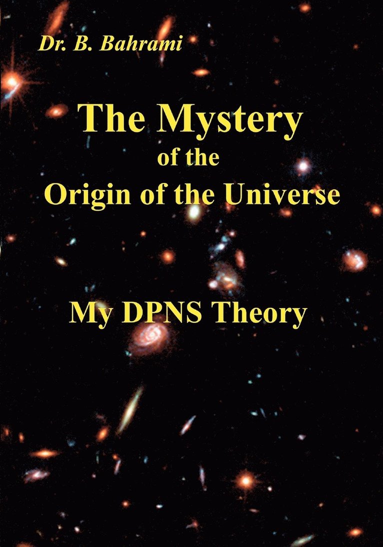Mystery of the Origin of the Universe