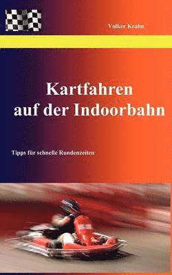 Kartfahren auf der Indoorbahn 1