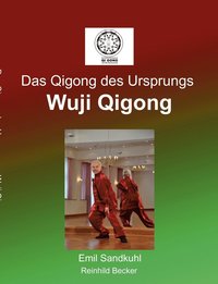 bokomslag Das Qigong des Ursprungs