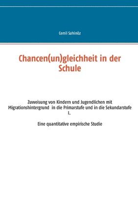 Cemil Sahinöz - Chancen(un)gleichheit in der Schule, Häftad