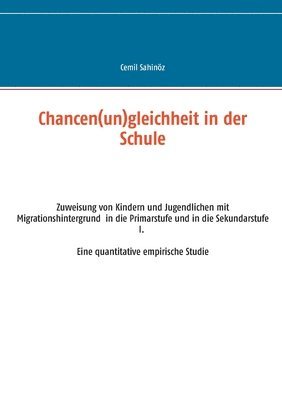 Chancen(un)gleichheit in der Schule 1