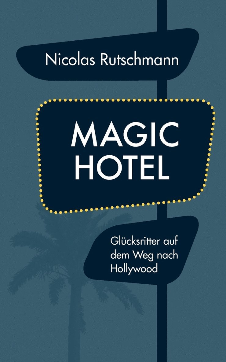 Magic Hotel 1
