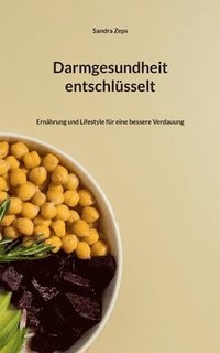 bokomslag Darmgesundheit entschlüsselt