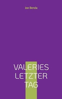 bokomslag Valeries letzter Tag