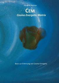 bokomslag CEM - Cosmo Energetic Matrix