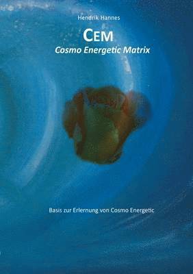 CEM - Cosmo Energetic Matrix 1