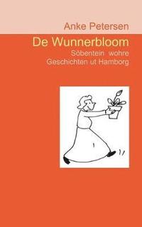 bokomslag De Wunnerbloom