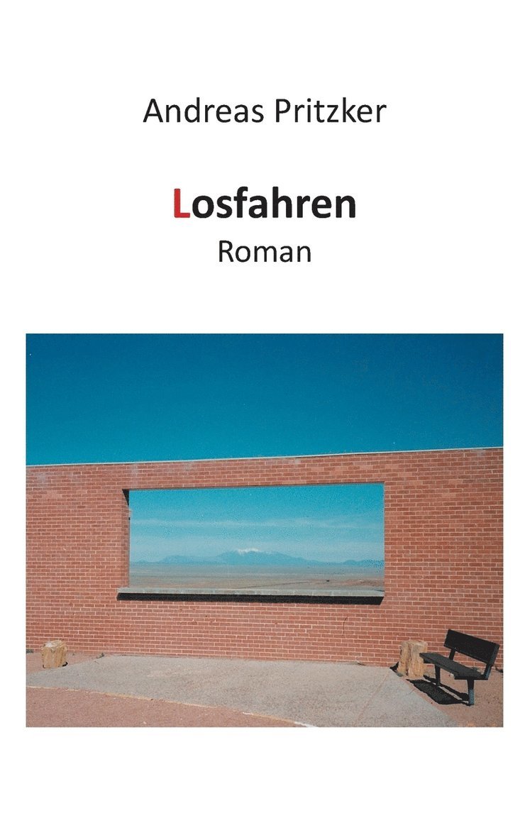 Andreas Pritzker - Losfahren, Häftad