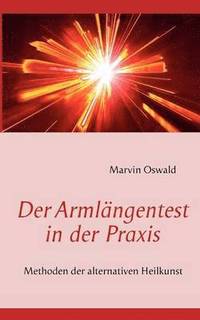 bokomslag Der Armlngentest in der Praxis