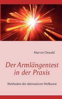 bokomslag Der Armlngentest in der Praxis