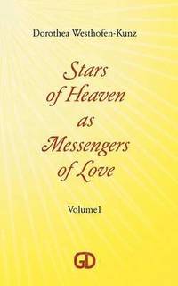 bokomslag Stars of Heaven as Messengers of Love