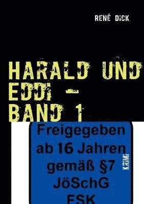 René Dick, René - Harald und Eddi - Band 1, Häftad